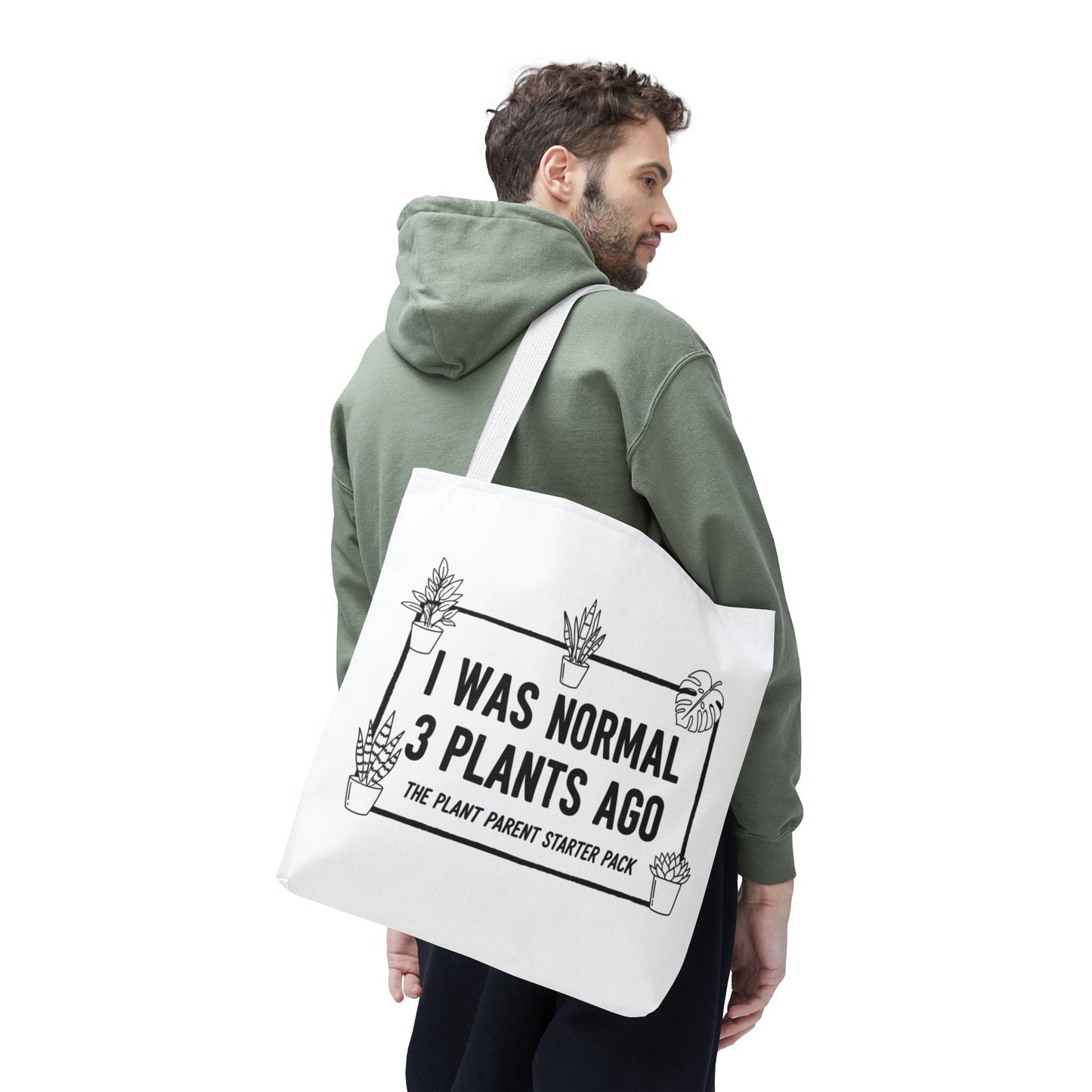Funny Plant Parent Canvas Tote Bag | I Was Normal 3 Plants Ago Gift