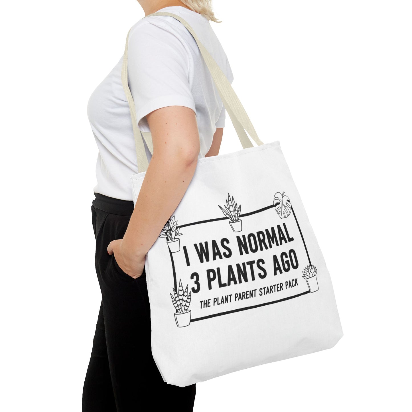 Funny Plant Parent Canvas Tote Bag | I Was Normal 3 Plants Ago Gift