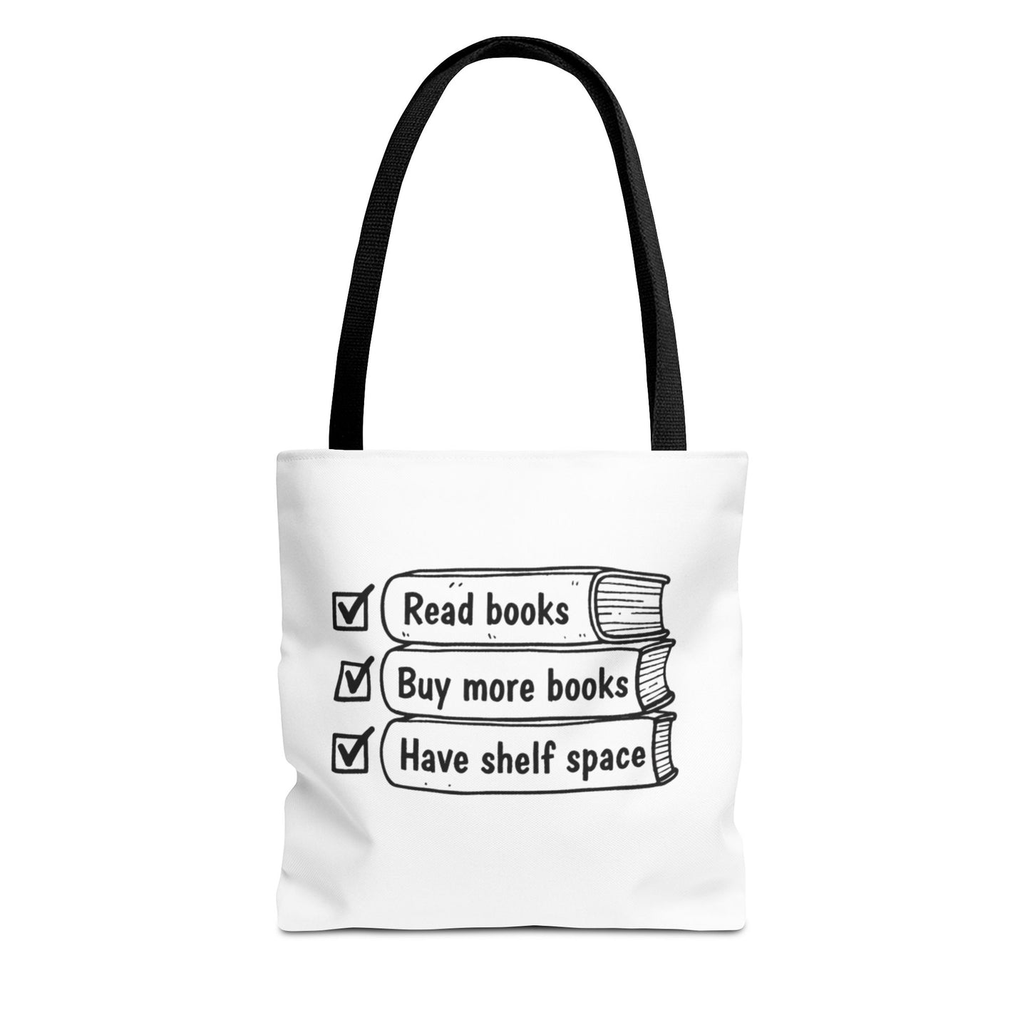 Booklover Tote Bag — "Read books, Buy more books, Have shelf space"