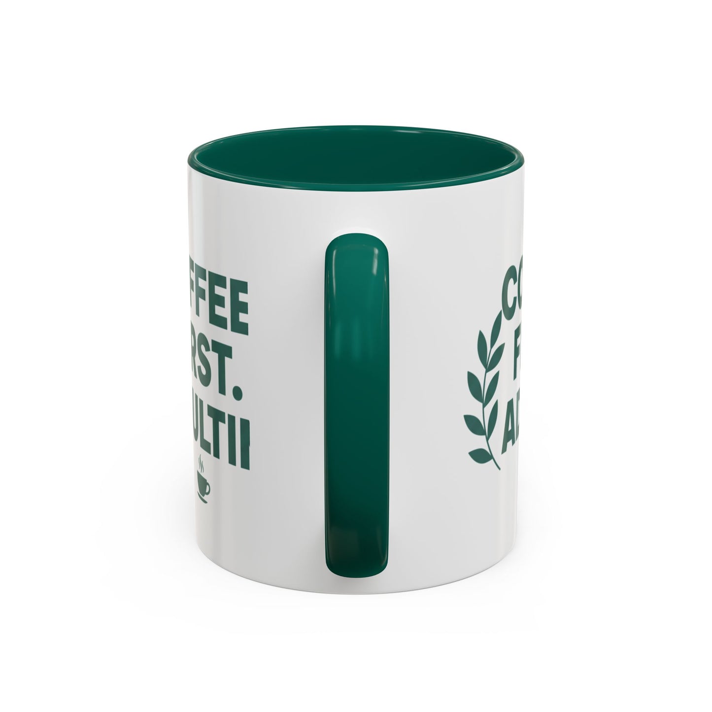 Funny Coffee Mug "Coffee First, Adulting Later" Color Accent Ceramic Mug