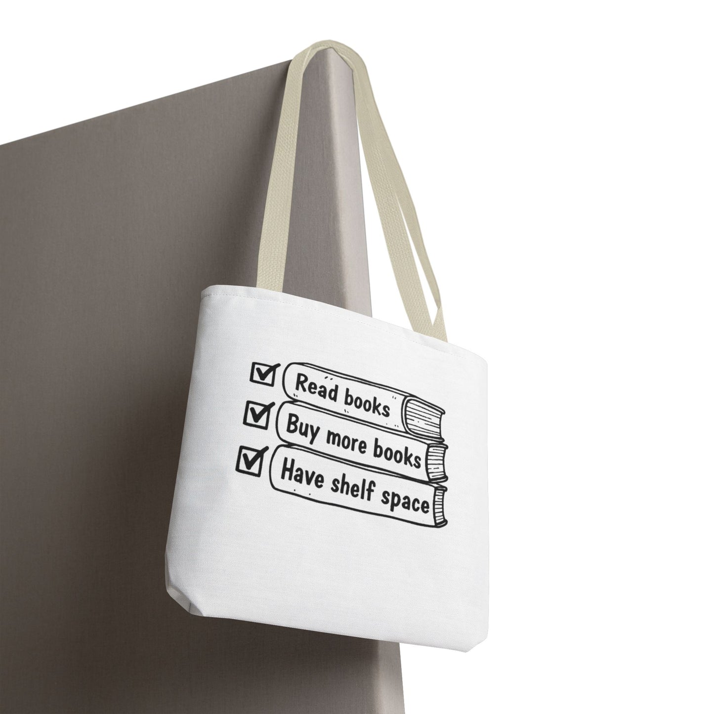 Booklover Tote Bag — "Read books, Buy more books, Have shelf space"