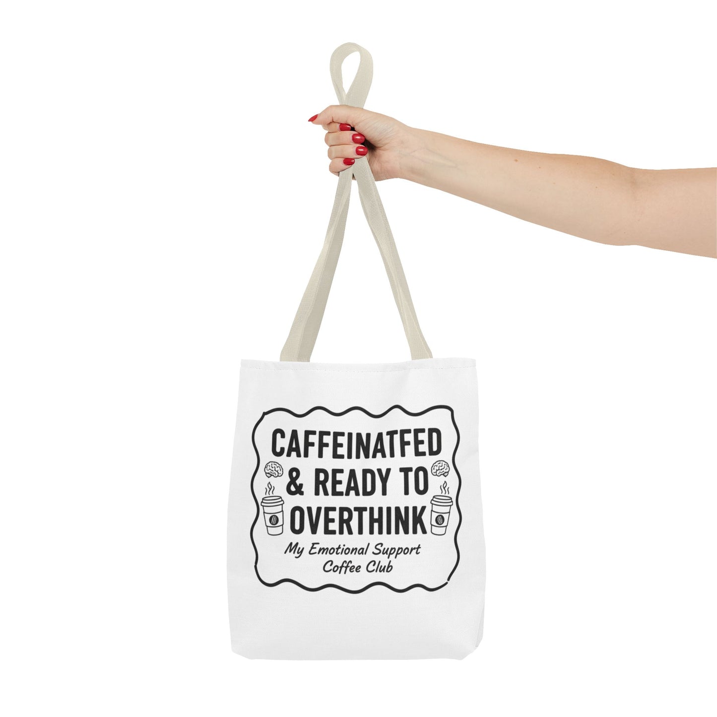 Caffeinated & Ready to Overthink Tote Bag | Funny Coffee Lover Gift | Sarcastic Aesthetic Canvas Tote for Students