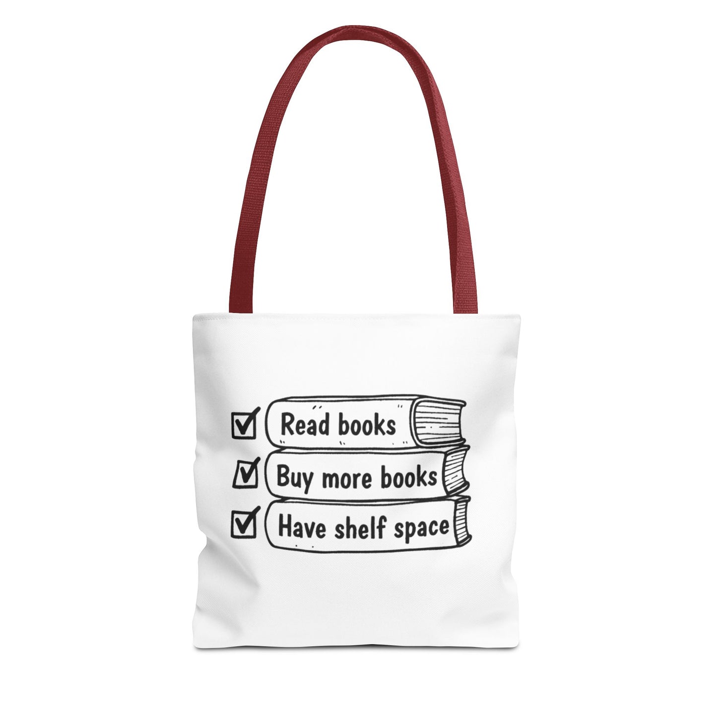 Booklover Tote Bag — "Read books, Buy more books, Have shelf space"