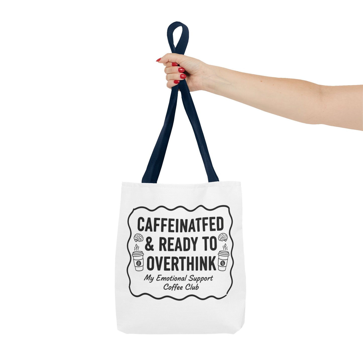 Caffeinated & Ready to Overthink Tote Bag | Funny Coffee Lover Gift | Sarcastic Aesthetic Canvas Tote for Students
