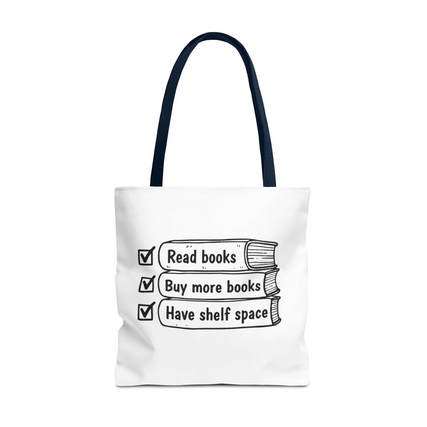 Booklover Tote Bag — "Read books, Buy more books, Have shelf space"