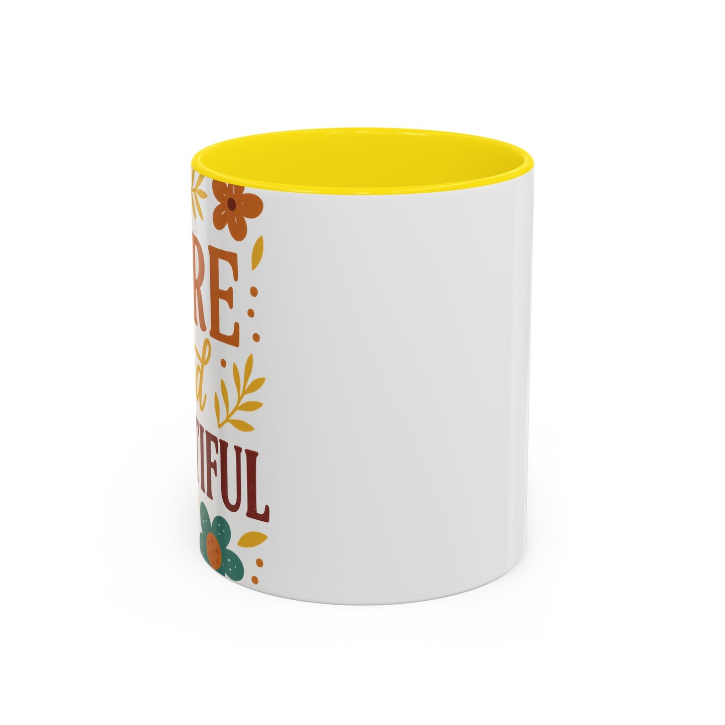 Beautiful Morning Floral Coffee Mug “You Are Beautiful” Inspirational Ceramic Accent Mug